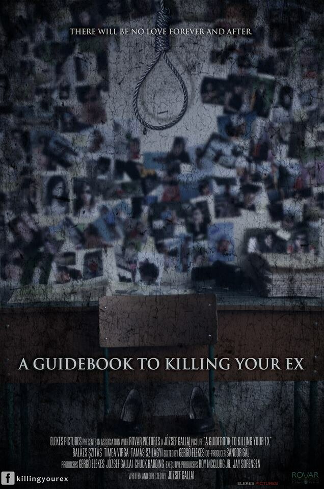 A Guidebook to Killing Your Ex (2016)