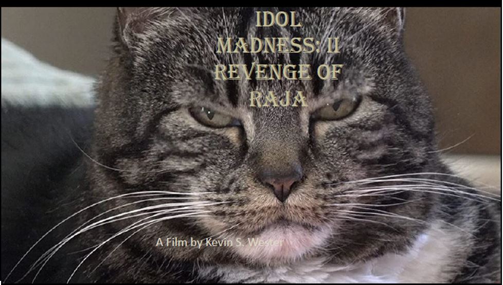 Idol Madness II: Revenge of Raja (2020)