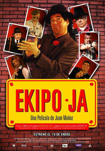 Ekipo Ja (2007)