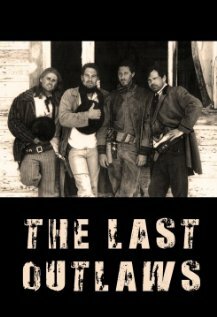 The Last Outlaws (2000)