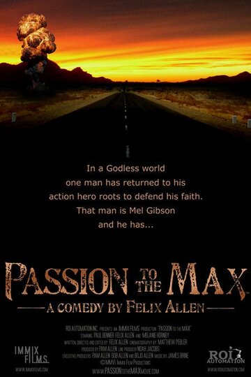 Passion to the Max (2006)