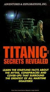 Titanic: Secrets Revealed (1998)