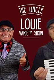 The Uncle Louie Show (2020)