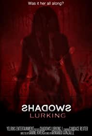 Shadows Lurking (2020)