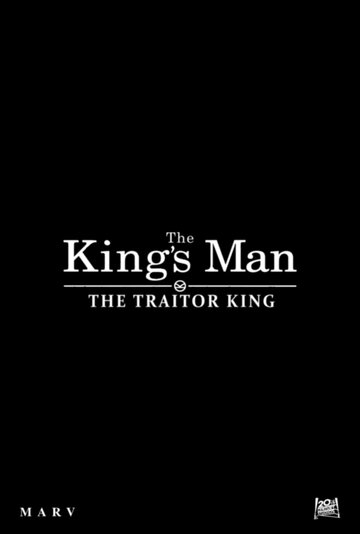King’s Man: Монарх-предатель
