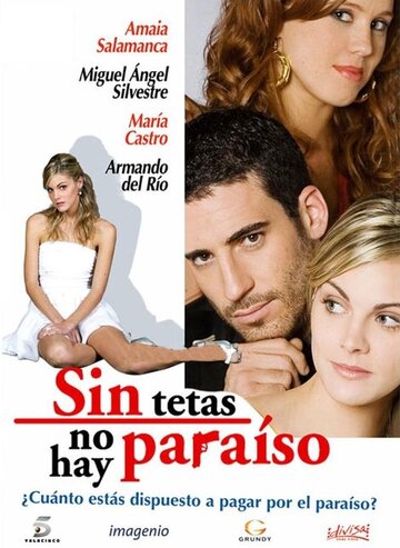 Без бюста нет рая (2008)