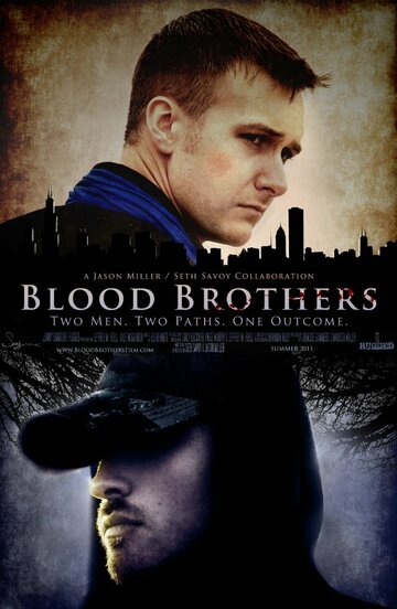 Blood Brothers (2013)