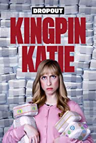 Kingpin Katie (2019)